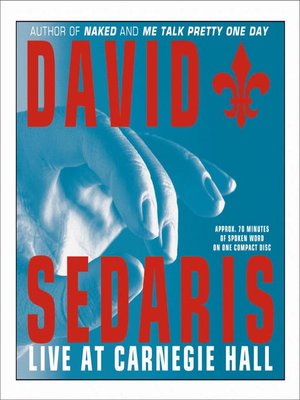 cover image of David Sedaris: Live at Carnegie Hall